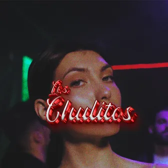 Los Chulitos by Young Montvna