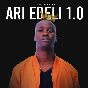 Ari Edeli 1.0 by Dj Bazzi