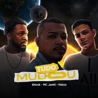 Tudo Mudou by Yuri DSR