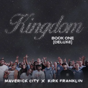 Kingdom Book One (Deluxe) by Kirk Franklin