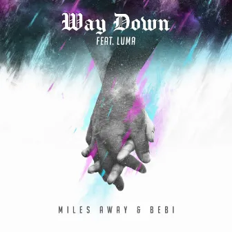 Way Down by Bebi