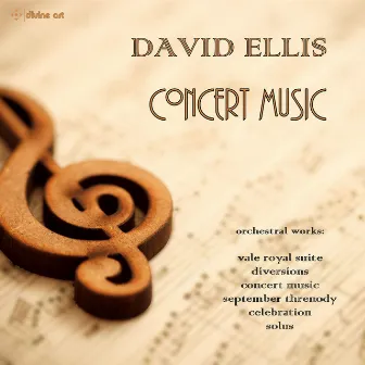 David Ellis: Concert Music by David Ellis