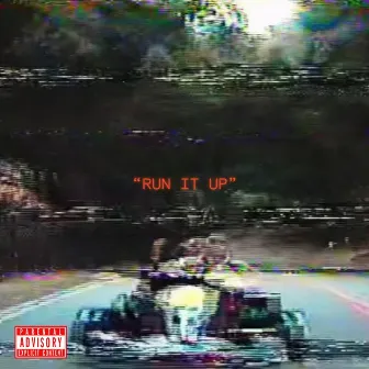 run it up by Melkin