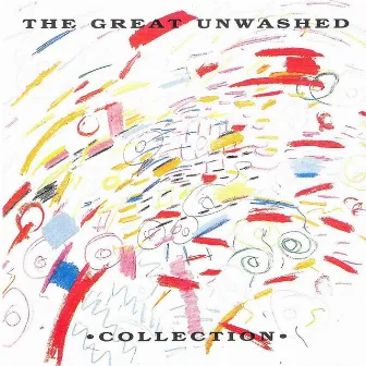 Collection by The Great Unwashed