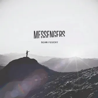 Messengers by Sean Feucht