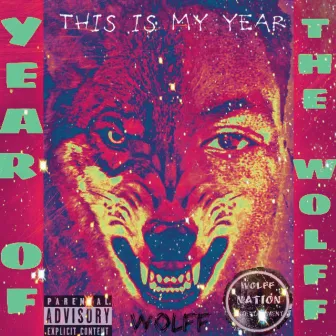 Year of the Wolff by 