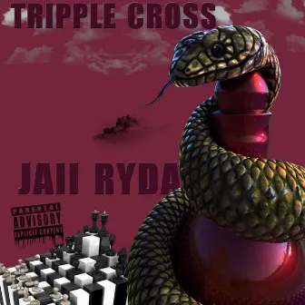 TrippLe Cross by Jaii RyDa