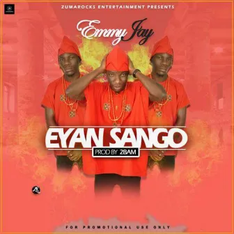 Eyan Sango by Emmy Jay