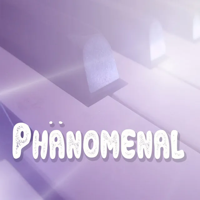 Phänomenal