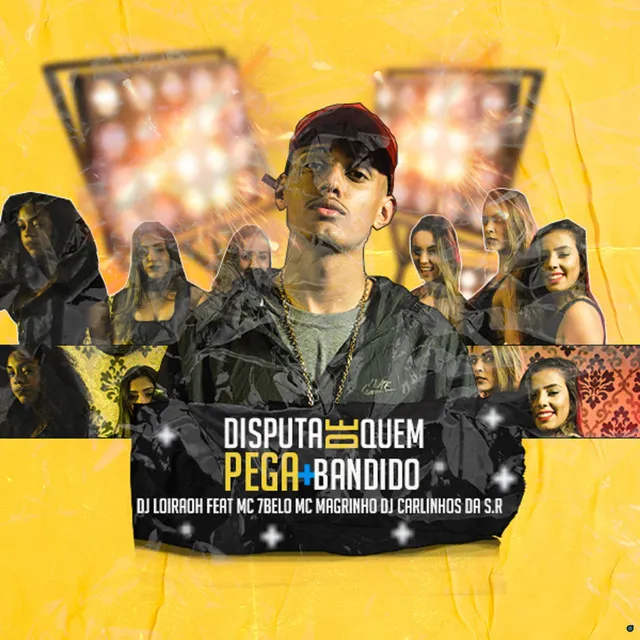 Disputa de Quem Pega Mais Bandido (feat. Mc Magrinho, Dj Carlinhos Da S.R & Mc 7 Belo)