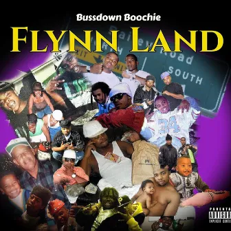 Flynn Land by Bussdown Boochie