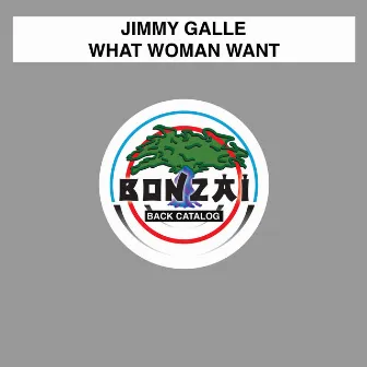 What Women Want by Jimmy Galle