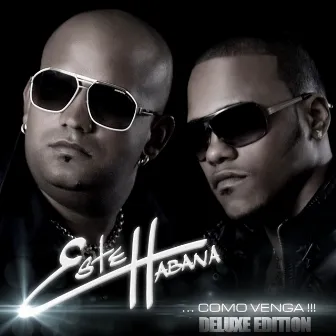 Como Venga (Deluxe Edition) by Este Habana