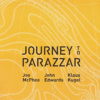 Journey to Parazzar by Klaus Kugel