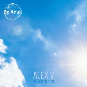 Sunny Days by Alex V