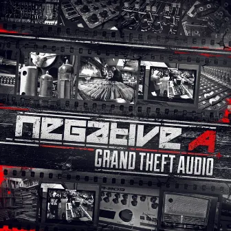 Grand Theft Audio by Negative A