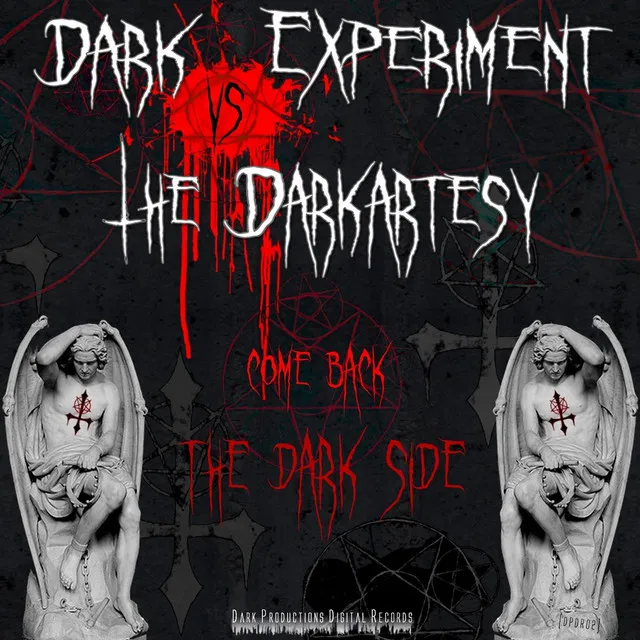 Come Back the Darkside (feat. The Darkartesy)