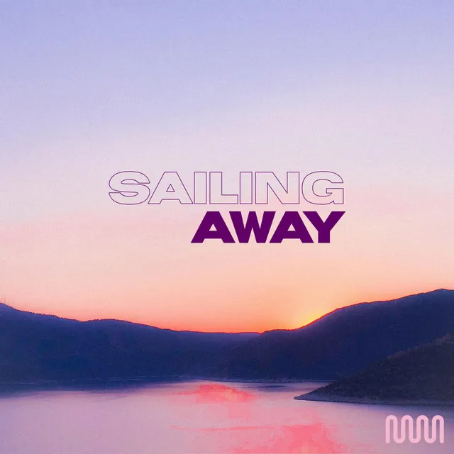 Sailing Away