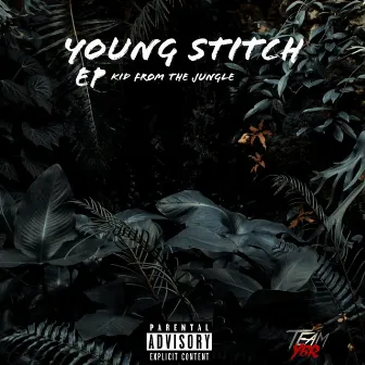 Kid from the Jungle by Young Stitch