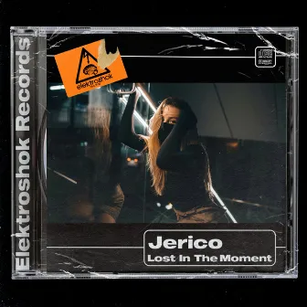 Lost In The Moment by Jerico