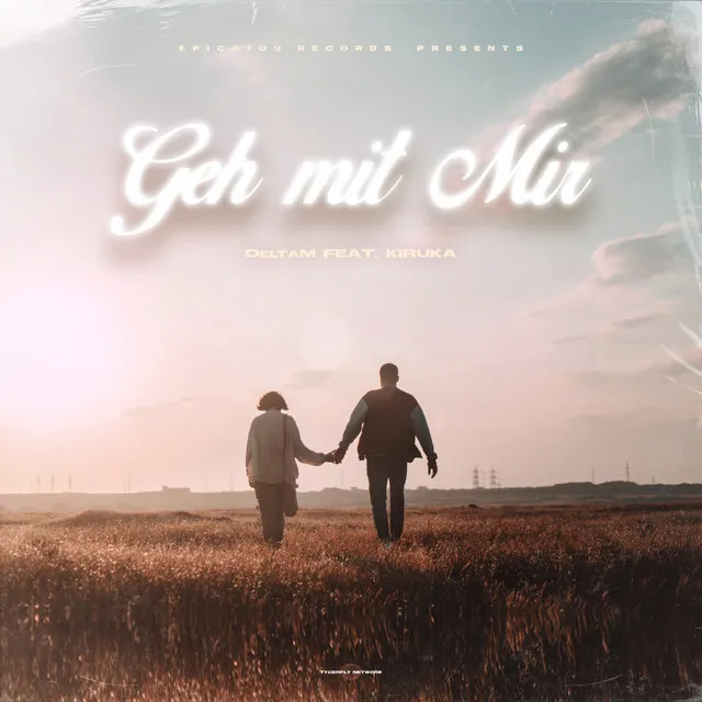 Geh mit mir