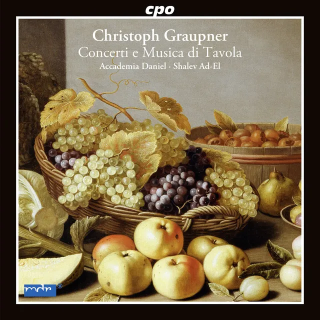 Graupner: Concerti e Musica di tavola