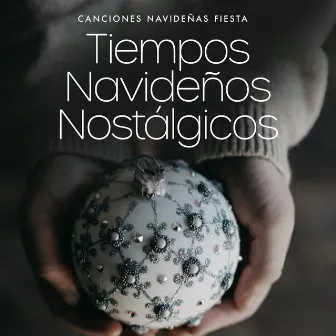 Tiempos Navideños Nostálgicos by Musica de Navidad Retro