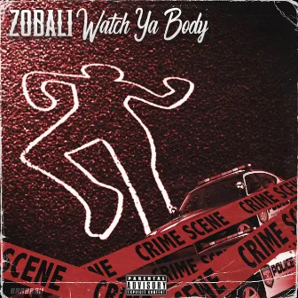 Watch Ya Body by ZoBali