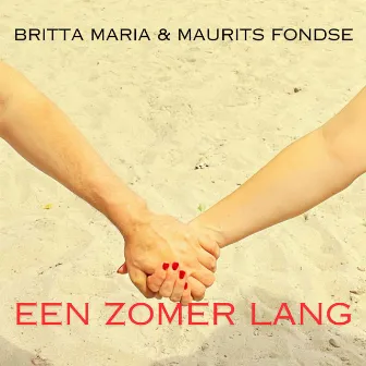 Een Zomer Lang by Britta Maria