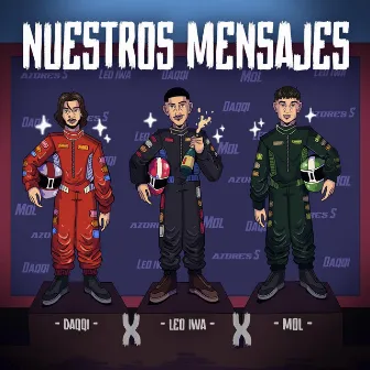 Nuestros Mensajes by Daqqi