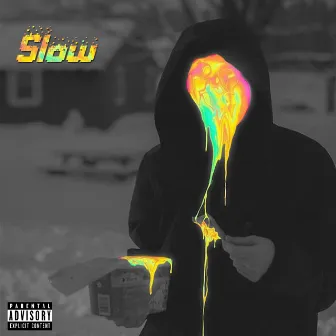 Slow by J.R