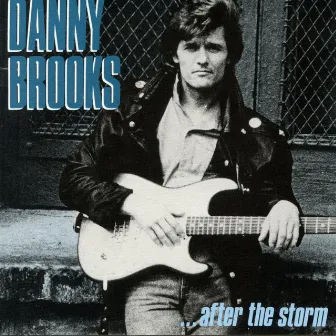 After The Storm by Danny Brooks