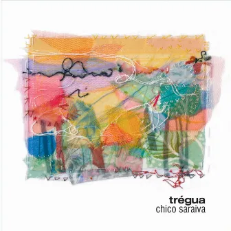 Trégua (Tregua) by Chico Saraiva