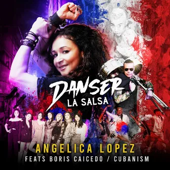 Danser La Salsa by Angelica Lopez