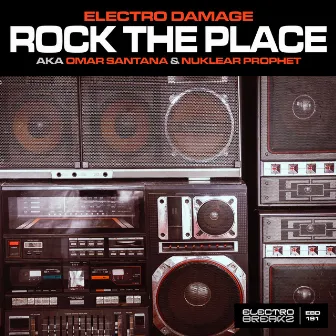 Rock The Place by Nuklear Prophet