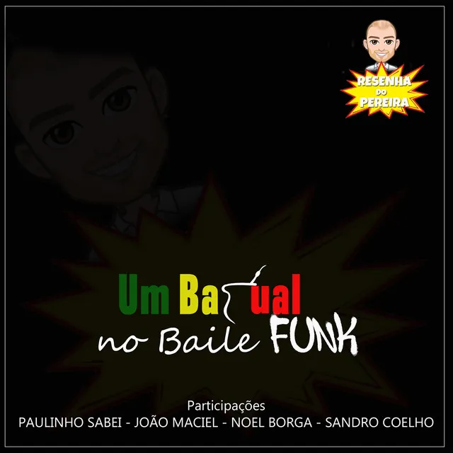 Um Bagual no Baile Funk