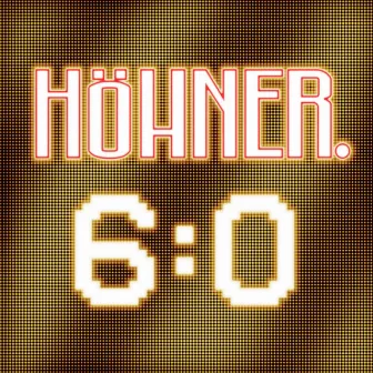 6:0 by Höhner