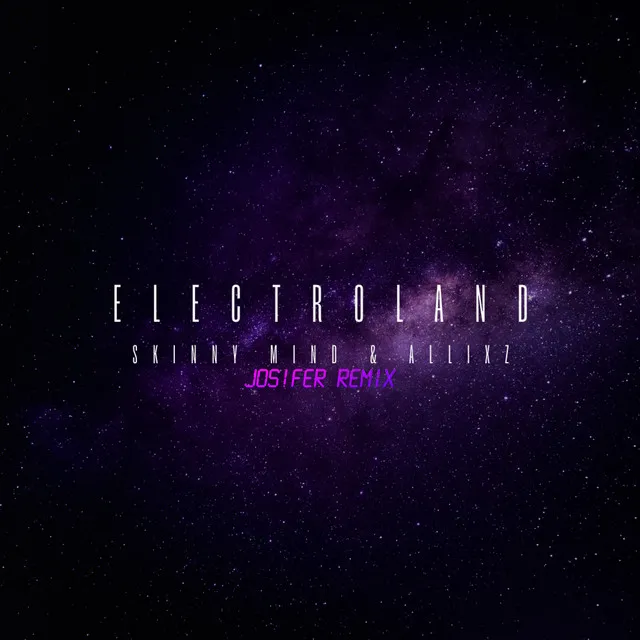 Electroland - Jos!fer Remix