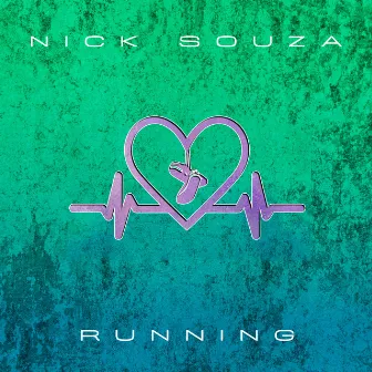 RUNNING by Nick Souza