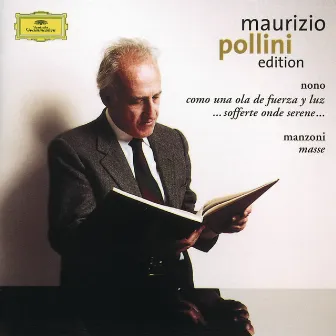 Nono: Como una ola de fuerza y luz / Manzoni: Masse: ommagio a Edgar Varèse by Luigi Nono