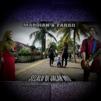 Selalu Di Jalan Mu by Farah