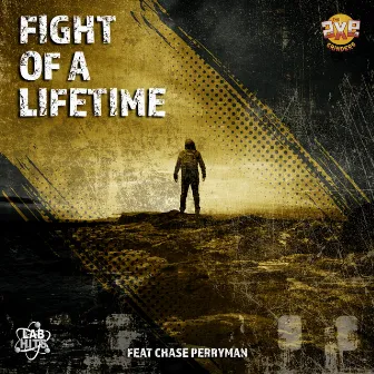 Fight Of A Lifetime by The Axe Grinders