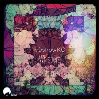 Whispers Remixes by Koshowko