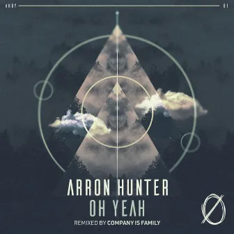 Oh Yeah by Arron Hunter