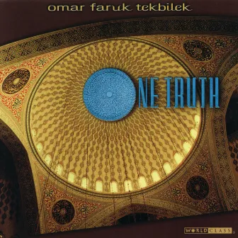 One Truth by Omar Faruk Tekbilek