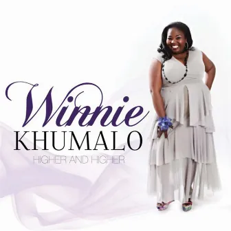 Higher And Higher by Winnie Khumalo