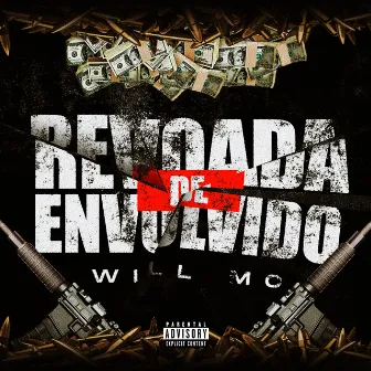 Revoada de Envolvido by Will MC