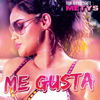 Me Gusta by Métys