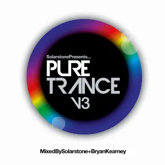 Solarstone presents Pure Trance 3 by Bryan Kearney