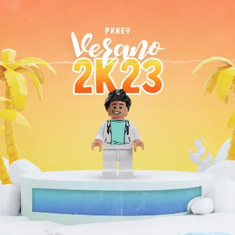 VERANO2K23 by Pxkey